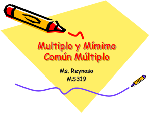 7.N.9 – Determine multiples and least common multiple of two or