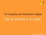 Sin título de diapositiva - III Congreso de Periodismo Digital