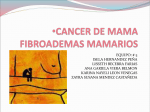 cancer de mama fibroademas mamarios