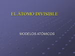 el átomo divisible