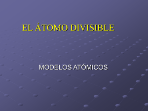 el átomo divisible
