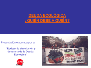 Presentación sobre deuda ecológica. Primera parte