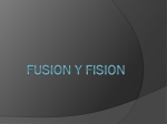 Fisión y Fusión