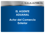 El Agente Aduanal, actor del comercio exterior (Cd. Juarez)