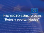 PROYECTO EUROPA 2030 Retos y oportunidades