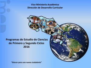 Presentación Programas Ciencias I y II Ciclos 2016