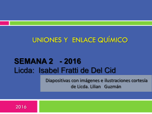 02 Uniones y Enlace Quimico 2016