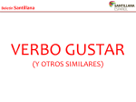 Verbo “gustar” (y otros similares)