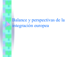 Balance y perspectivas de la integración europea