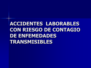 ACCIDENTES LABORABLES CON RIESGO DE CONTAGIO DE