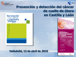 Detección precoz del cáncer de cuello de útero en Castilla y León