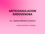 ANTICOAGULACION ENDOVENOSA