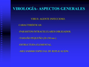 VIROLOGÍA- ASPECTOS GENERALES