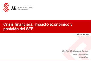 Crisis financiera, impacto económico y posición del SFE