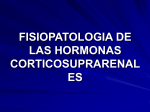 FISIOPATOLOGIA DE LAS HORMONAS CORTICOSUPRARENALES