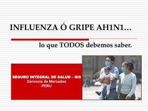 INFLUENZA Ó GRIPE AH1N1…