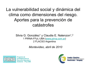 La vulnerabilidad social y dinámica del clima como dimensiones del