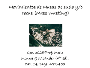 Movimientos de Masas de suelo y/o rocas (Mass Wasting) Geol
