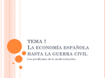 TEMA 7 La economía española hasta la guerra civil