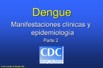 Dengue: Manifestaciones clínicas y epidemiología