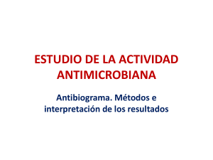 Agentes antimicrobianos III. Estudio de la actividad antimicrobiana