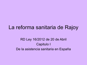 La reforma sanitaria de Rajoy