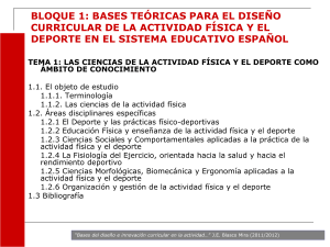 TEMA 1: LAS CIENCIAS DE LA ACTIVIDAD F&Iacute;SICA Y EL