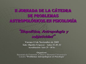 II Jornada de la Cátedra de Problemas Antropológicos en Psicología
