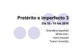 Powerpoint del pretérito y el imperfecto 3