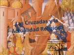 Las Cruzadas y la Actualidad Religiosa