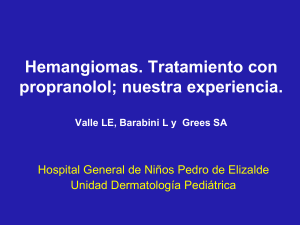 Hemangiomas. Tratamiento con propranolol
