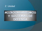 Microorganismos y sistemas de defensa