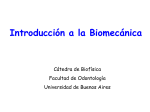Introducción a la Biomecánica - Facultad de Odontologia