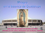 Milagro en la basílica de Guadalupe - Digilander