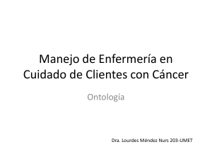 Manejo de Enfermeria en Cuidado de Clientes con Cancer