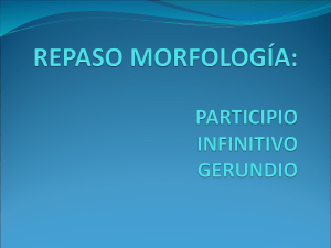 para repasar el infinitivo, el participio y el gerundio