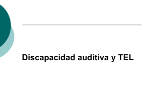 iscapacidad_auditiva_y_TEL.pps