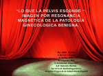 MR Imaging of Benign Uterine Disease