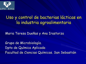 Uso y control de bacterias lácticas en la industria agroalimentaria