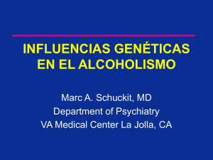 GENETIC INFLUENCES IN ALCOHOLISM