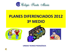 PLANES DIFERENCIADOS 2012 3º MEDIO