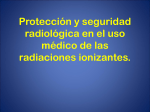Protección y seguridad radiológica en el uso - medicina