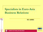 Specialists in Euro-Asia Business Relations