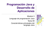 Tema 08 – Características principales del lenguaje Java