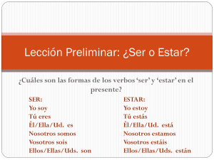 Lección Preliminar: ¿Ser o Estar?