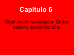 Objetivación sociológica, Critica social y descalificación.