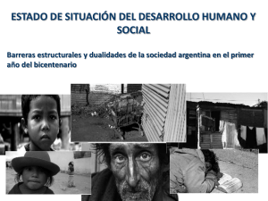 Estado de situación del desarrollo humano y social. Barreras
