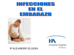 infecciones en el embarazo. mip alejandro elguea 2009