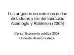 Los orígenes económicos de las dictaduras y las democracias