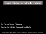 Casos Clínicos de Alta de Calidad Dr. Carlos Néstor Cámpora